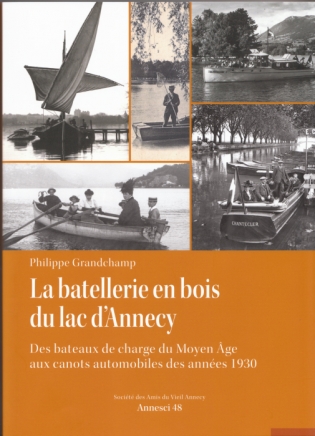 La batellerie en bois du lac d'Annecy