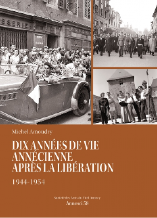 dix années de vie annécienne après la libération