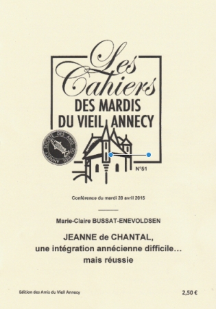 Jeanne de Chantal, une intégration annécienne difficile ... mais réussie