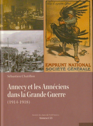 Annecy et les Annéciens dans la Grande Guerre (1914-1918)