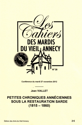 Petites chroniques annéciennes sous la restauration sarde (1815-1860)